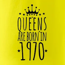 Queens are born in 1970