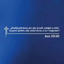 Citáty z bible - Jan 10:10