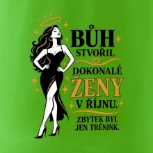 Bůh stvořil dokonalé ženy v říjnu