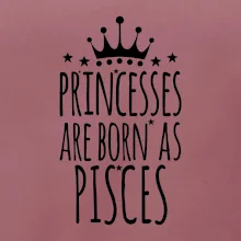 Princesses are born as Pisces - Ryby
