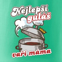 Nejlepší guláš vaří máma