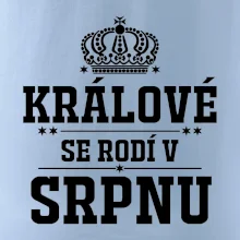 Králové se rodí v srpnu