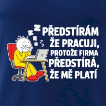 Korporát - Předstírám že pracuji, protože firma předstírá, že mě platí