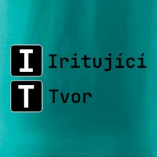 IT Nápis Iritující Tvor