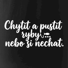 Chytit a pustit