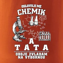 Oslovuji mě chemik a táta