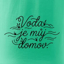 Voda je můj domov