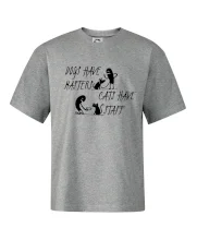 Dogs have masters, cats have staff