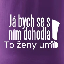 Já bych se s ním dohodla