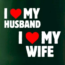 I love my wife
