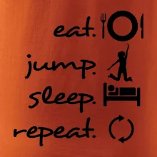 Eat jump sleep repeat