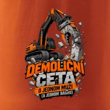 Demoliční četa o jednom muži a bagru