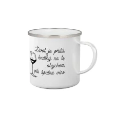 Život je příliš krátký - sklenička