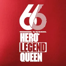 Hero, Legend, Queen 1966