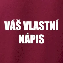 Tvůj vlastní nápis - tiskací