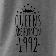 Queens are born in 1992