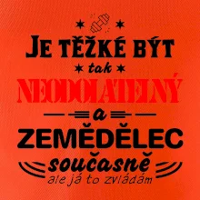 Je těžké být neodolatelný zemědělec