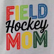 Field hockey mom - tiskací a psací