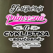 Je těžké být princezna - cyklistka