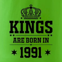 Kings are born in 1991