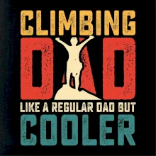 Climbing dad like a regular dad but cooler