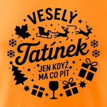 Veselý tatínek jen když  má co pít