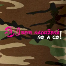 Jsem nadržená! No a co!