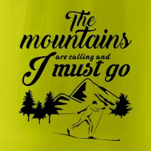 The mountains are calling běžkař