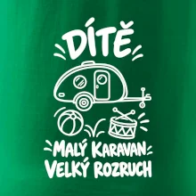 Dítě malý karavan velký rozruch bílý linkový potisk