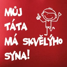 Můj táta má skvělýho syna