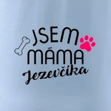 Jsem máma Jezevčíka