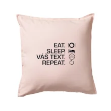 Eat sleep repeat vlastní text