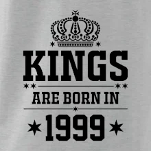 Kings are born in 1999