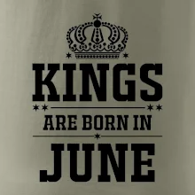 Kings are born in June