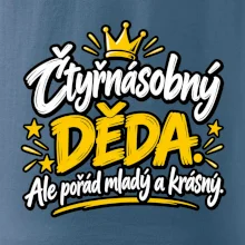 Čtyřnásobný děda - Ale pořád mladý a krásný