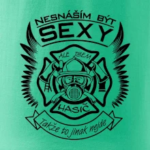 Nesnáším být sexy - hasič