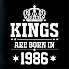 Kings are born in 1986