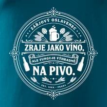Zraje jako víno, fuguje na pivo