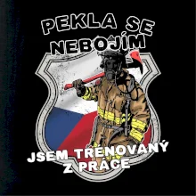 Hasič jsem trénovaný z práce Hasič jsem trénovaný z práce