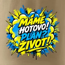 MÁME HOTOVO. Plán Život