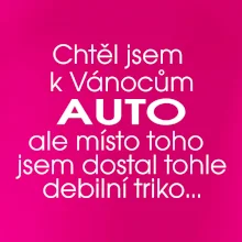 Chtěl jsem k Vánocům auto