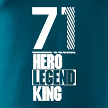 Hero, Legend, King 1971