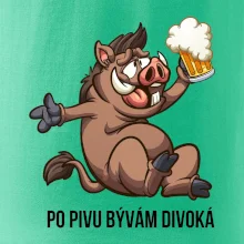 Po pivu bývám divoká