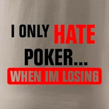 Hate poker