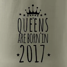 Queens are born in 2017