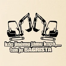 Kdo jinému jámu kopá, ten je bagrista Kdo jinému jámu kopá, ten je bagrista
