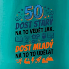 Dost starý na to vědět jak 50 - barevný
