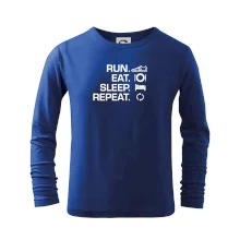 Run eat sleep repeat Run eat sleep repeat