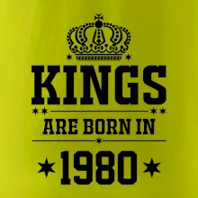 Kings are born in 1980