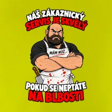 Řezník skvělý zákaznický servis